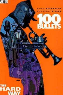100 Bullets #8 - The Hard Way