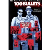 100 Bullets #3 - Hang Up on the Hang Low