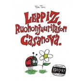 Leppiz, ruohonjuuritason Casanova