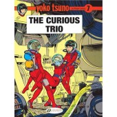 Yoko Tsuno 7 - The Curious Trio