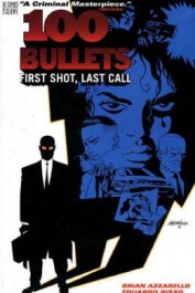 100 Bullets #1 - First Shot, Last Call (K)