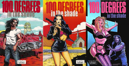 100 Degrees in the Shade #1-3 (K)