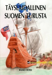 Täyslaidallinen Suomen Turusta