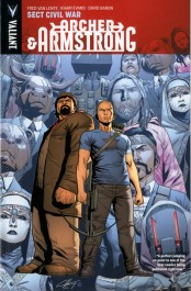 Archer & Armstrong 4 - Sect Civil War