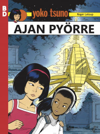 Yoko Tsuno - Ajan pyörre