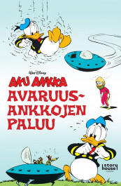 Aku Ankka - Avaruusankkojen paluu