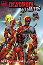 Deadpool Corps 1 - Pool-Pocalypse (K)