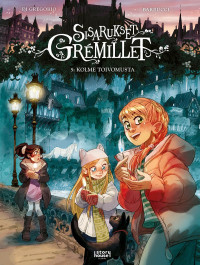 Sisarukset Grémillet 5 - Kolme toivomusta