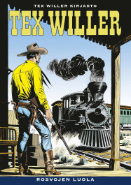 Tex Willer Kirjasto 77 - Rosvojen luola