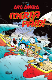 Aku Ankka - Merta päin!