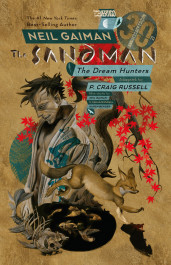The Sandman - Dream Hunters 30th Anniversary Edition