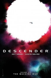 Descender 6 -  The Machine War