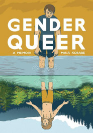 Gender Queer - A Memoir 