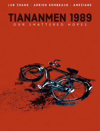Tiananmen 1989 - Our Shattered Hopes
