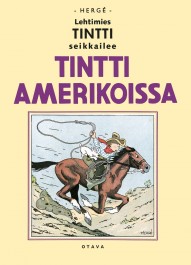 Lehtimies Tintti seikkailee - Tintti Amerikoissa