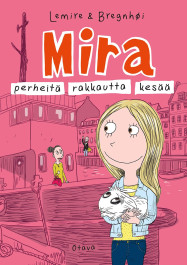Mira 2 - Perheitä, rakkautta, kesää