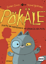 Pökäle 1 - Kosto on hirmuinen ja löyhkää kalalta