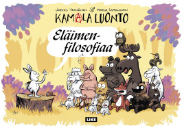 Kamala luonto - Eläimenfilosofiaa (ENNAKKOTILAUS)