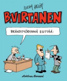 B. Virtanen 17 - Brändityöryhmä esittää: