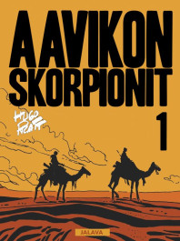 Aavikon skorpionit 1 (ENNAKKOTILAUS)