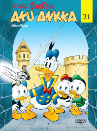 Carl Barksin Aku Ankka 21 (ENNAKKOTILAUS)