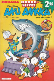 Aku Ankka 22/2011 + MURRE-LIITE VEEPEE LEHDON NIMMARILLA