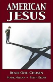 American Jesus 1 - Chosen (K)