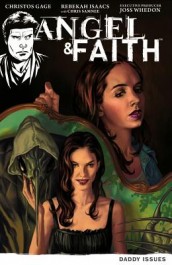 Angel & Faith Season 9 #2 - Daddy Issues