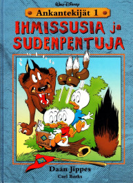 Ankantekijät 1 - Ihmissusia ja sudenpentuja (K)