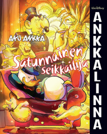 Ankkalinna 2 -  Aku Ankka: Satunnainen seikkailija (ENNAKKOTILAUS)