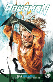 Aquaman 6 - Kingslayer (K)