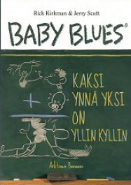 Baby Blues - Kaksi ynnä yksi on yllin kyllin (K)