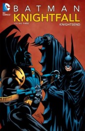 Batman - Knightfall 3: Knightsend