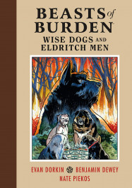 Beasts of Burden - Wise Dogs and Eldritch Men