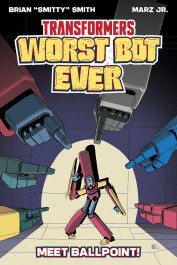 Transformers - Worst Bot Ever: Meet Ballpoint!