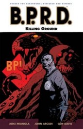 B.P.R.D. 8 - Killing Ground