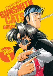 Gunsmith Cats Burst Omnibus 1