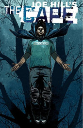 Joe Hill's The Cape (K)