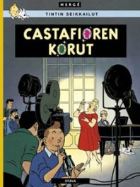 Tintin seikkailut 21 - Castafioren korut