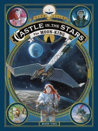 Castle in the Stars 2 - The Moon-King