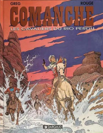 Comanche 14 - Les Cavaliers du Rio perdu (K)