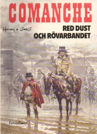 Comanches äventyr 5 - Red Dust och rövarbandet (K)