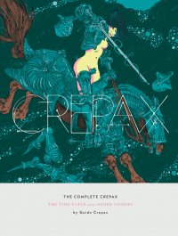 The Complete Crepax 2