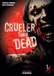 Crueler Than Dead 1 (K)