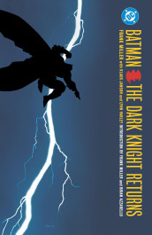 Batman - The Dark Knight Returns