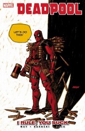 Deadpool 6 - I Rule, You Suck (K)