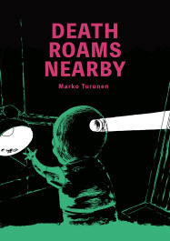 Death Roams Nearby