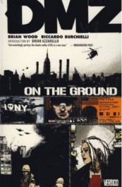 DMZ 1 - On the Ground (K)
