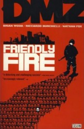 DMZ 4 - Friendly Fire (K)