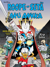 Don Rosa -kirjasto osa 10: Roope-setä ja Aku Ankka - Kirje kotoa (ENNAKKOTILAUS)